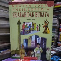 Image of Muatan Lokal Ensiklopedia Sejarah dan Budaya