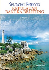 Image of Selayang pandang Bangka Belitung