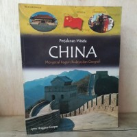 Image of Perjalanan Wisata China Mengenal Ragam budaya dsan Geografi