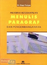 Image of membina keterampilan menulis paragraf dan pengembangannya