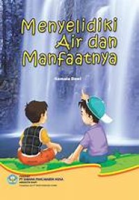 Image of Menyelidiki Air dan Pemanfaatannya