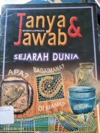 Image of Tanya Jawab Tubuh Sejarah Dunia