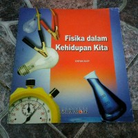 Image of Fisika Dalam Kehidupan Kita
