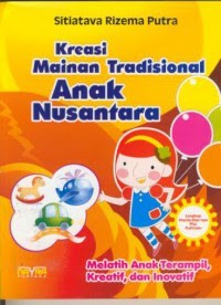Image of KREASI MAINAN TRADISIONAL ANAK  NUSANTARA