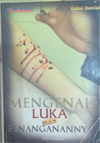 Image of Mengenal Luka dan Penangananya