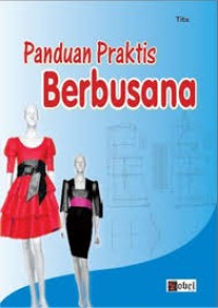 Image of Panduan Praktis Berbusana