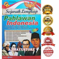 Image of Sejarah Lengkap pahlawan Indonesia
