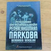 Image of Pencegahan dan Penanggulan Penyalahgunaan Narkoba Berbasis Sekolah