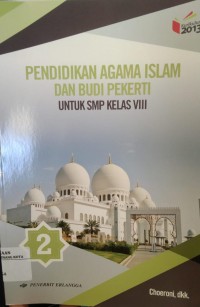 Image of Pendidikan Agama Islam dan Budi Pekerti Untuk SMP Kelas VIII
