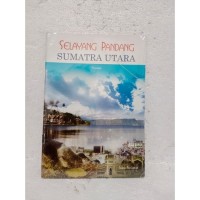 Image of Selayang Pandang Sumatra Utara